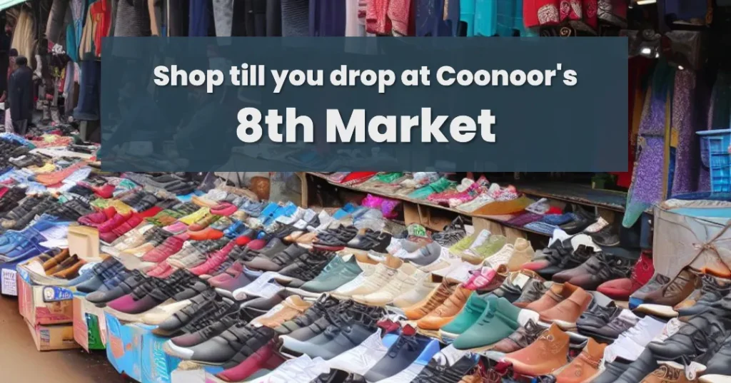 8th Market in Coonoor